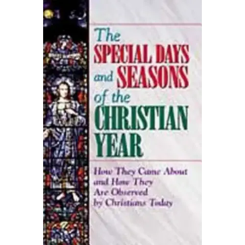 Special Days and Seasons of the Christian Year