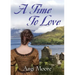A Time to Love