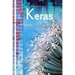 Keras: Your Simple Guide