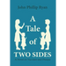 A Tale of Two Sides: A Novel on Vaccines and Disease