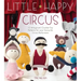 Little Happy Circus: 12 Amigurumi Crochet Toy Patterns for Your Favourite Circus Performers