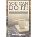 You Can Do It! Medium Level Crossword Fun Vol 4: Medium Crossword Puzzles