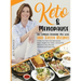 Keto & Menopause.: The Complete Ketogenic Diet with 200 Tasty Recipes to Help You Overcome Menopause Issues, Regain Your Vitality and Liv