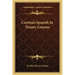 Cortina's Spanish In Twenty Lessons