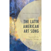 The Latin American Art Song: Sounds of the Imagined Nations
