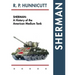 Sherman: A History of the American Medium Tank