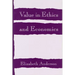 Value in Ethics and Economics