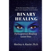 Binary Healing: Pythagorean Healing Level Two