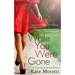 While You Were Gone: A Thought I Knew You Novella