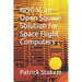 RISC-V, an Open Source Solution for Space Flight Computers