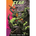 Fear Agent: Final Edition Volume 1