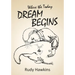 Where the Today Dream Begins