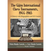 The Gijon International Chess Tournaments, 1944-1965: A History with Biographies and 213 Games