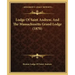 Lodge Of Saint Andrew, And The Massachusetts Grand Lodge (1870)