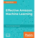 Effective Amazon Machine Learning