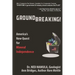 Groundbreaking!: America's New Quest for Mineral independence