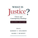 What Is Justice?: Classic and Contemporary Readings
