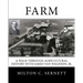 Farm: A Walk through Agricultural History with Jared van Wagenen