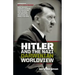 Hitler and the Nazi Darwinian Worldview: How the Nazi Eugenic Crusade for a Superior Race Caused the Greatest Holocaust in World History