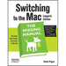 Switching to the Mac: The Missing Manual, Leopard Edition