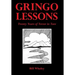 Gringo Lessons: Twenty Years of Terror in Taos