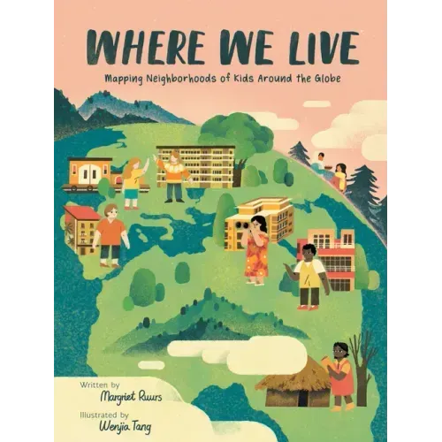 Where We Live: Mapping Neighborhoods of Kids Around the Globe