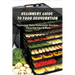 Beginners Guide To Food Dehydration: Exploring Tasty Homemade Recipes, Essential Tips & More: Dehydrating Beef Jerky Recipes