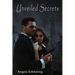 Unveiled Secrets
