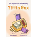 The Mystery of the Missing Tiffin Box: Beginner Chapter Book