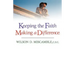 Keeping the Faith, Making a Difference