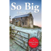 So Big