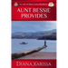 Aunt Bessie Provides