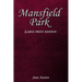 Mansfield Park: Large Print Edition