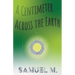 A Centimeter Across the Earth