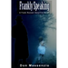 Frankly Speaking: A Frank Rozzani Detective Novel