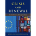 Crisis and Renewal: An Introduction to the European Union