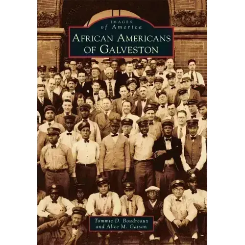 African Americans of Galveston