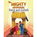 The Mighty Adventurers: David and Goliath