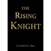 The Rising Knight