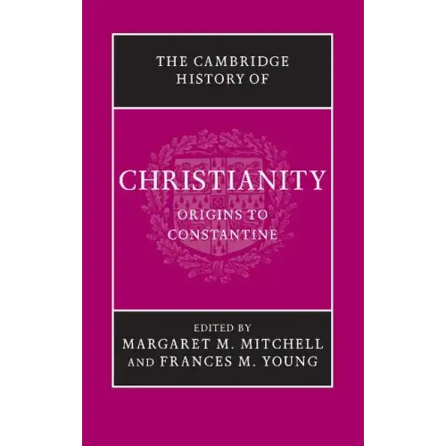 The Cambridge History of Christianity