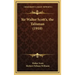 Sir Walter Scott's, the Talisman (1910)