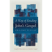 A Way of Reading John's Gospel