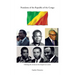 Presidents of the Republic of the Congo: Defining the Moments That Shaped Our Nation