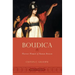 Boudica: Warrior Woman of Roman Britain