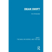 Swift: The Man, his Works, and the Age: Volume Three: Dean Swift