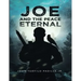 Joe And The Peace Eternal