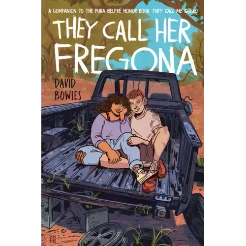 They Call Her Fregona: A Border Kid's Poems