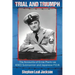 Trial and Triumph: The Accounts of Ernie Plantz as WWII Submariner and Japanese P.O.W.