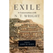 Exile: A Conversation with N. T. Wright