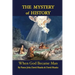 The Mystery of History: When God Became Man